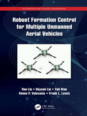 cover image of Robust Formation Control for Multiple Unmanned Aerial Vehicles